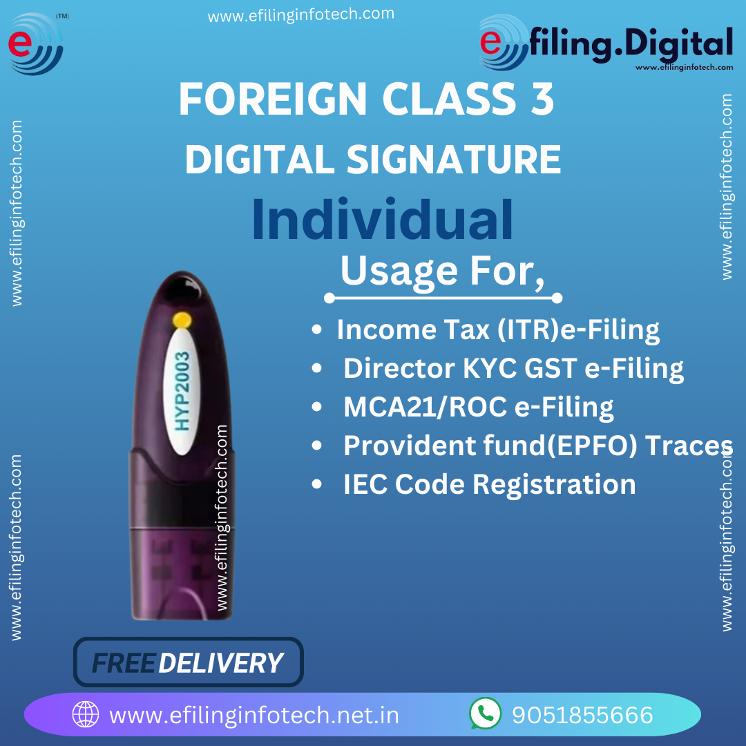 Foreign Class 3 individual DSC with USB token.